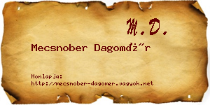 Mecsnober Dagomér névjegykártya